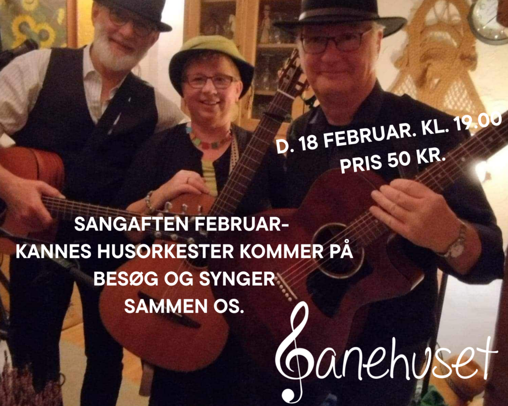 Sangaften – med Kannes Husorkester