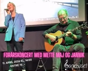 Forårskoncert og Fællessang med Mette Maj og Jannik Caj